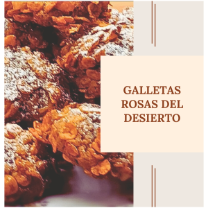 Galleta Rosa del Desierto